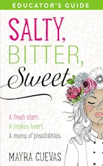 Salty, Bitter, Sweet Educator's Guide