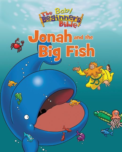 The Baby Beginner's Bible Jonah And The Big Fish