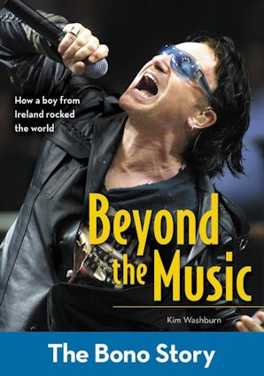Beyond the Music: The Bono Story book image