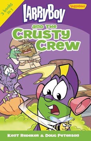 LarryBoy and the Crusty Crew book image