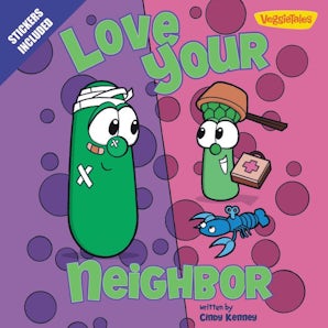 Love Your Neighbor / VeggieTales book image