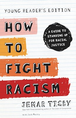 How to Fight Racism Young Reader