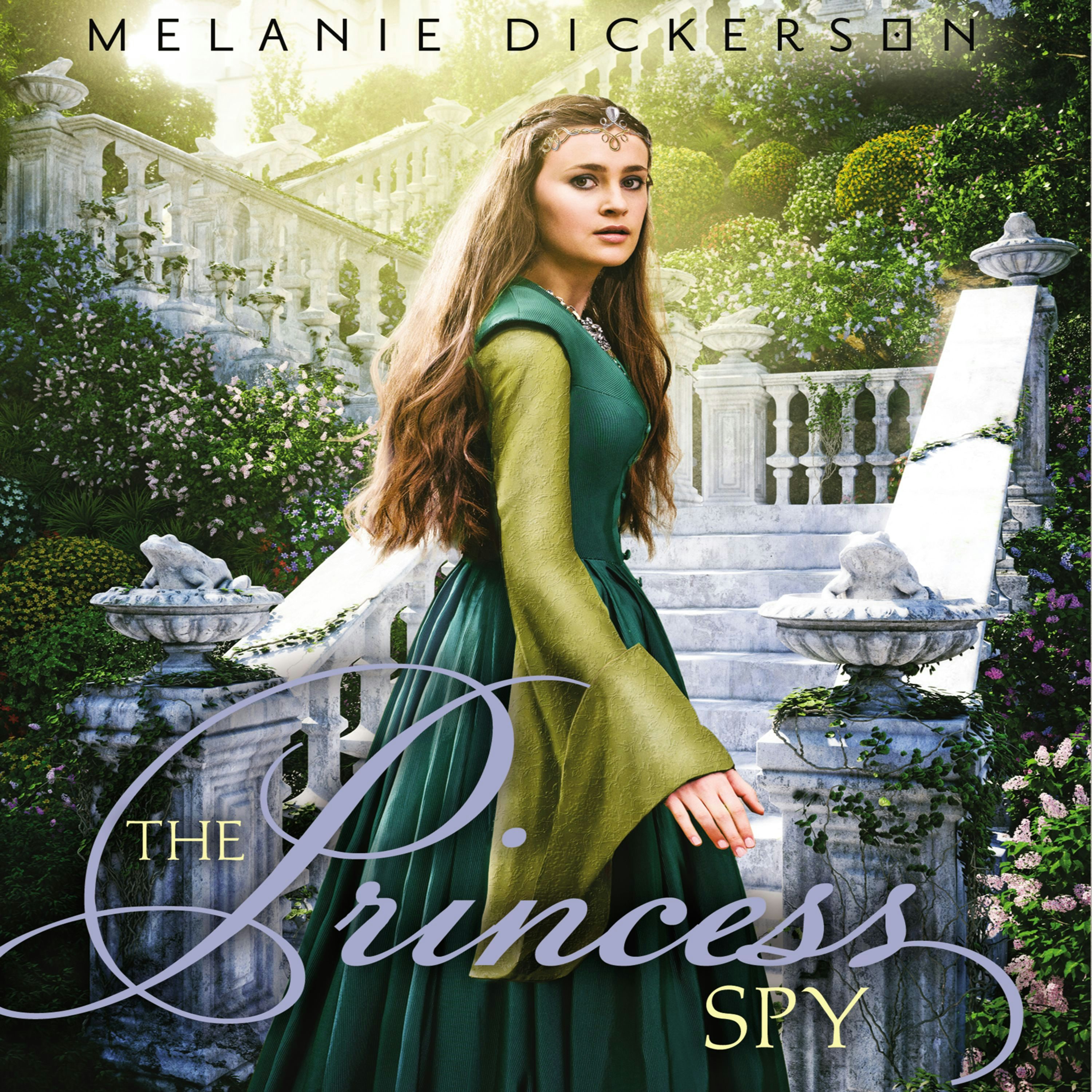 The Princess Spy by Melanie Dickerson