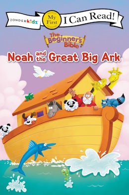 The Beginner S Bible Noah And The Great Big Ark