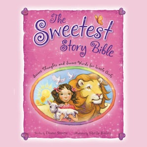The Sweetest Story Bible book image