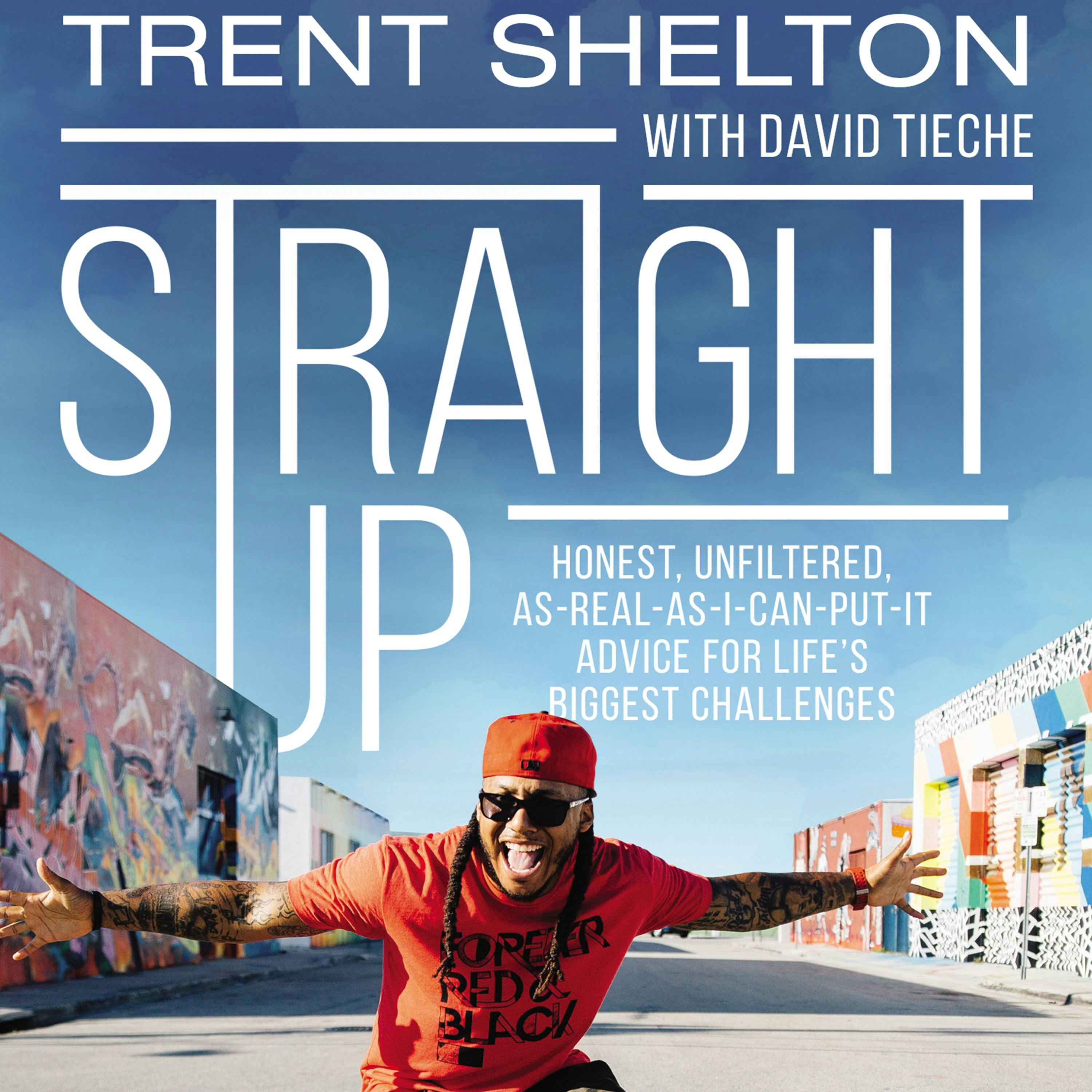 trent shelton straight up book