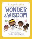 Tiny Truths Wonder and Wisdom