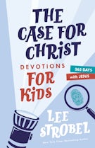 The Case for Christ Devotions for Kids