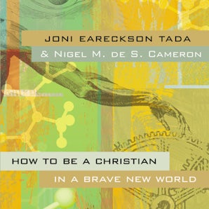 How to Be a Christian in a Brave New World book image