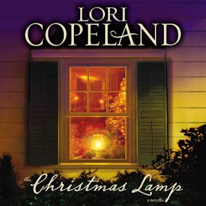 The Christmas Lamp Downloadable audio file UBR by Lori Copeland