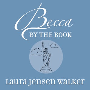 Becca by the Book Downloadable audio file UBR by Laura Jensen Walker
