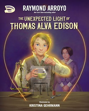 The Unexpected Light of Thomas Alva Edison book image