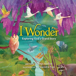 I Wonder: Exploring God