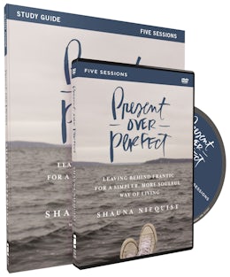 Present Over Perfect Study Guide with DVD