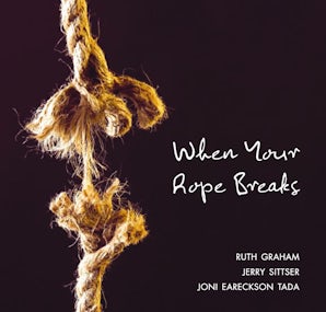 When Your Rope Breaks book image