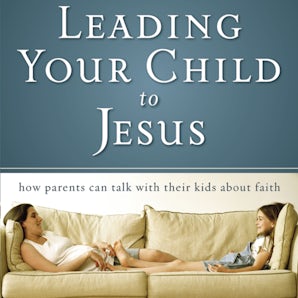 Leading Your Child to Jesus book image