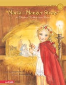 Marta and the Manger Straw