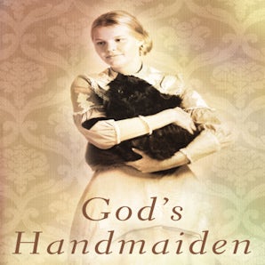 God’s Handmaiden Downloadable audio file UBR by Gilbert Morris