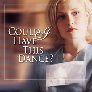 Could I Have This Dance? book image