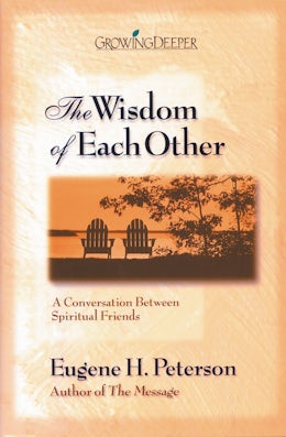 The Wisdom of Each Other