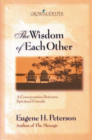 The Wisdom of Each Other book image