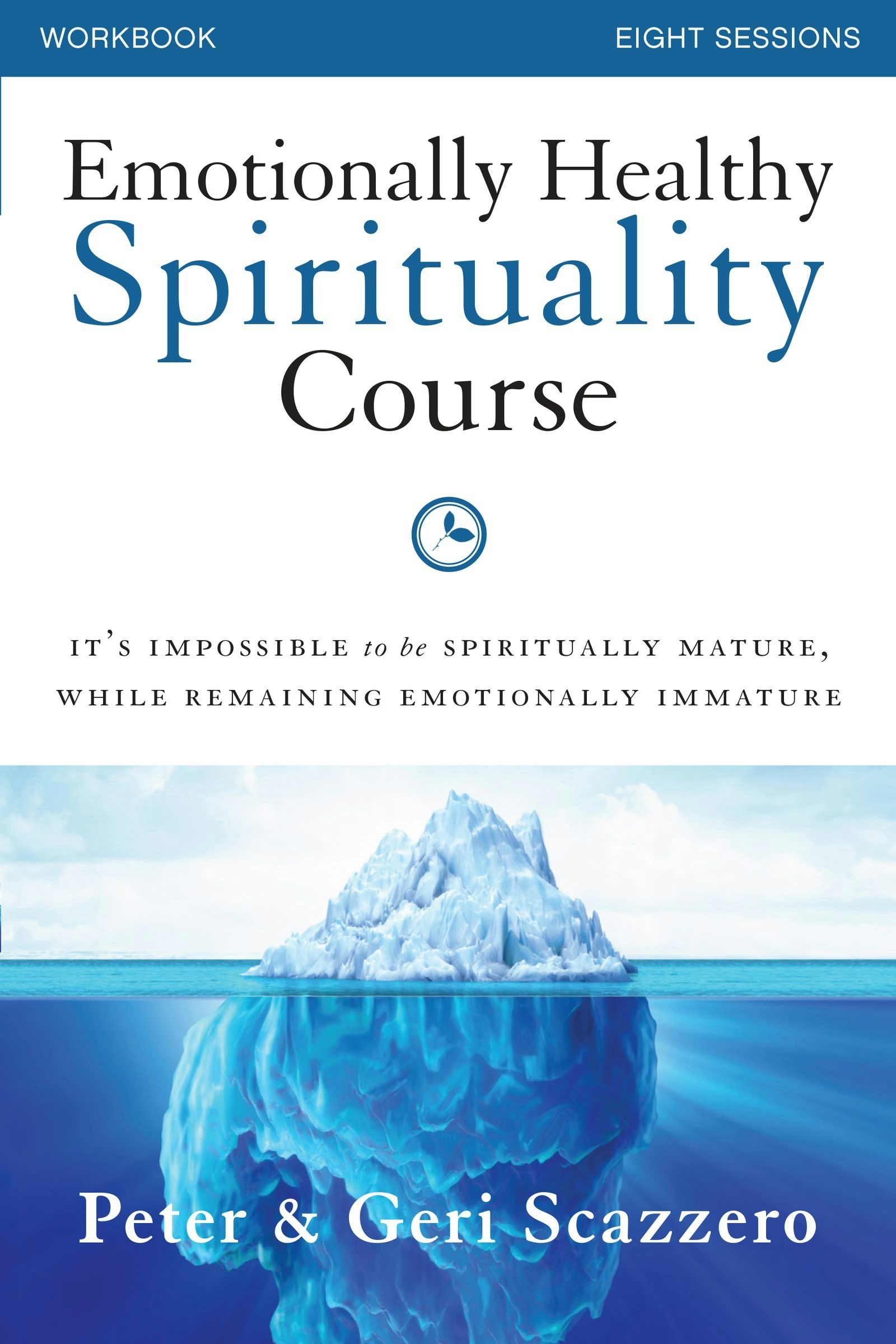 その他 Relationships That Heal: Skillful Practice Within Nature's Web Emotionally Healthy Spirituality Course Workbook