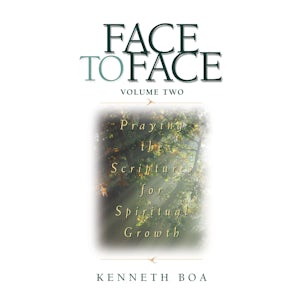 Face to Face: Praying the Scriptures for Spiritual Growth book image