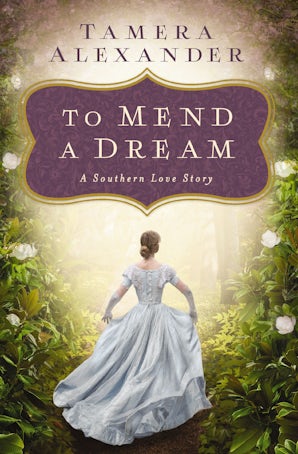 To Mend a Dream eBook DGO by Tamera Alexander