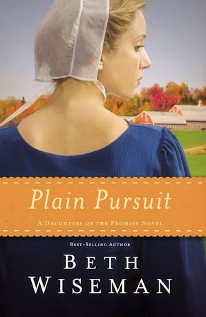 A Daughters Of The Promise Novel Series Plain Pursuit A Daughters Of The Promise Novel Series Plain Pursuit