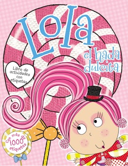 Lola el hada dulcita- Libro de actividades con etiquetas