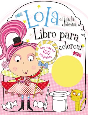 Lola el hada dulcita- Libro para colorear Paperback