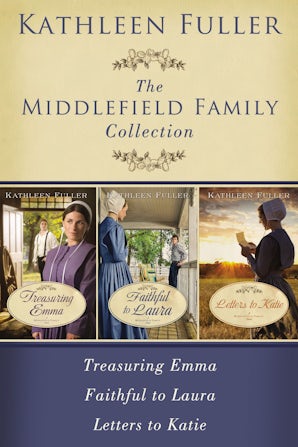 The Middlefield Family Collection eBook DGO by Kathleen Fuller