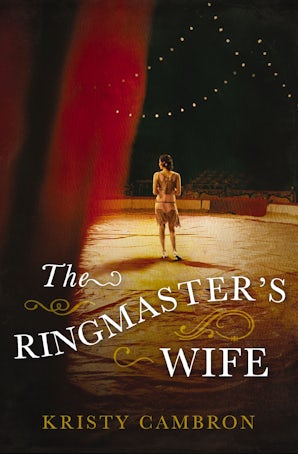 The Ringmaster's Wife