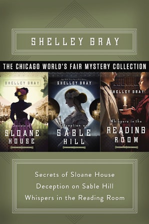 The Chicago World's Fair Mystery Collection eBook DGO by Shelley Gray