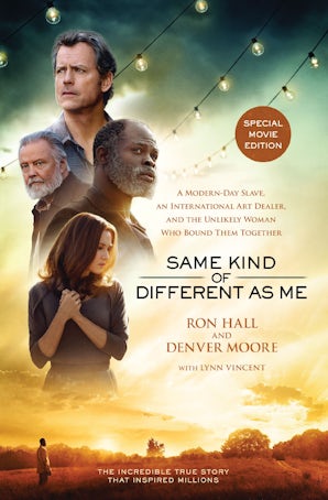 Same Kind of Different As Me Movie Edition book image
