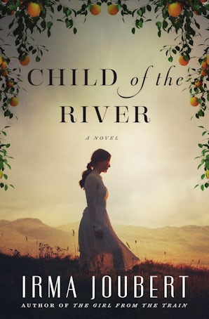 Child of the River Paperback  by Irma Joubert