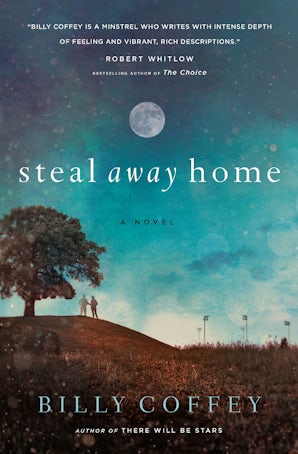 Steal Away Home eBook  by Billy Coffey