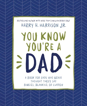 You Know You're a Dad book image