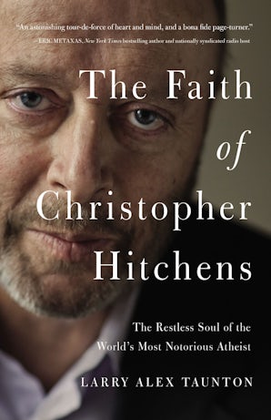 The Faith of Christopher Hitchens book image