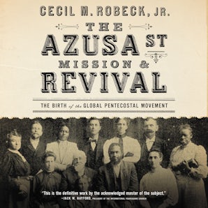 The Azusa Street Mission and   Revival book image