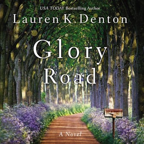 Glory Road Downloadable audio file UBR by Lauren K. Denton