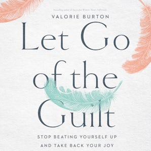 Let Go of the Guilt book image