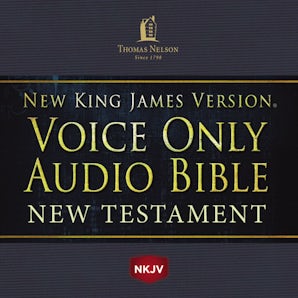 Voice Only Audio Bible - New King James Version, NKJV (Narrated by Bob Souer): New Testament book image