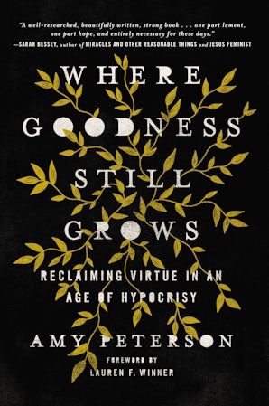 Where Goodness Still Grows book image