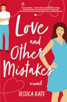 Love and Other Mistakes