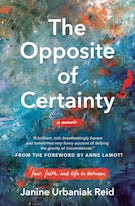 The Opposite of Certainty