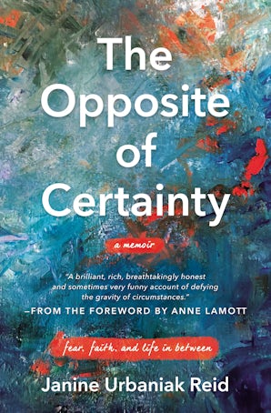 The Opposite of Certainty book image