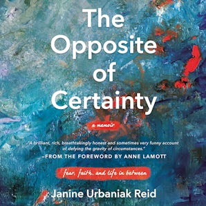 The Opposite of Certainty book image