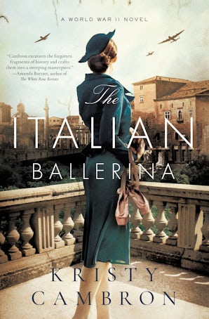 The Italian Ballerina Paperback  by Kristy Cambron