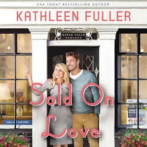 Sold on Love Downloadable audio file UBR by Kathleen Fuller